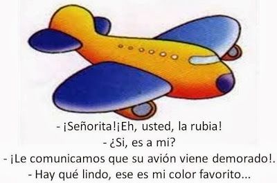 Vienes su avión demorado - Chistes bromas y más.
