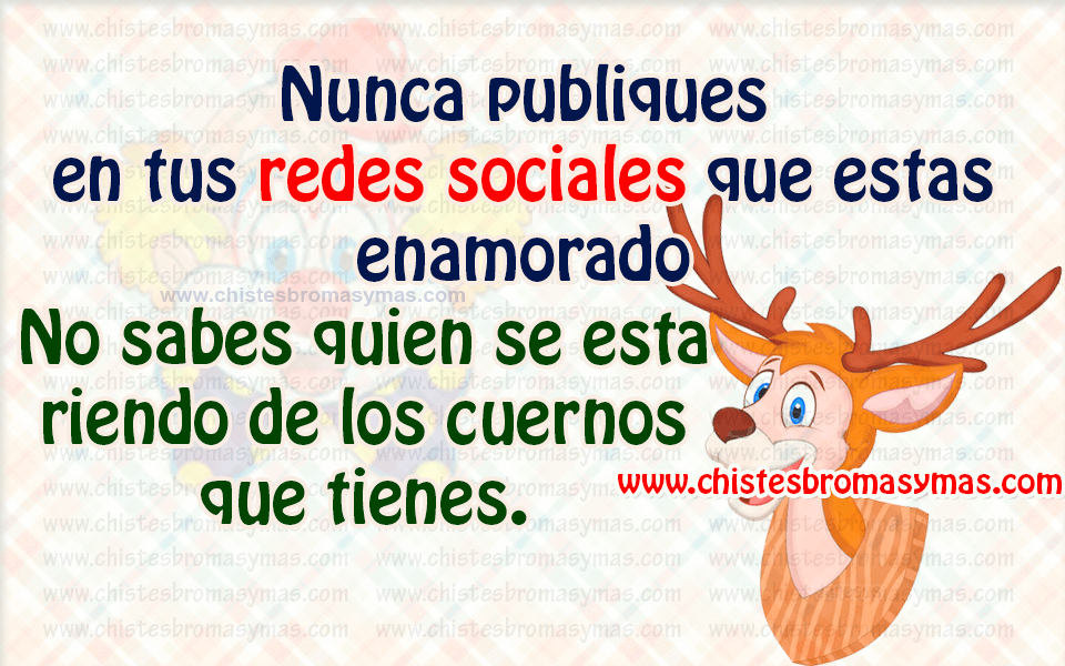 Nunca publiques en tus redes sociales que estas enamorado... No sabes quien se esta riendo de los cuernos que tienes