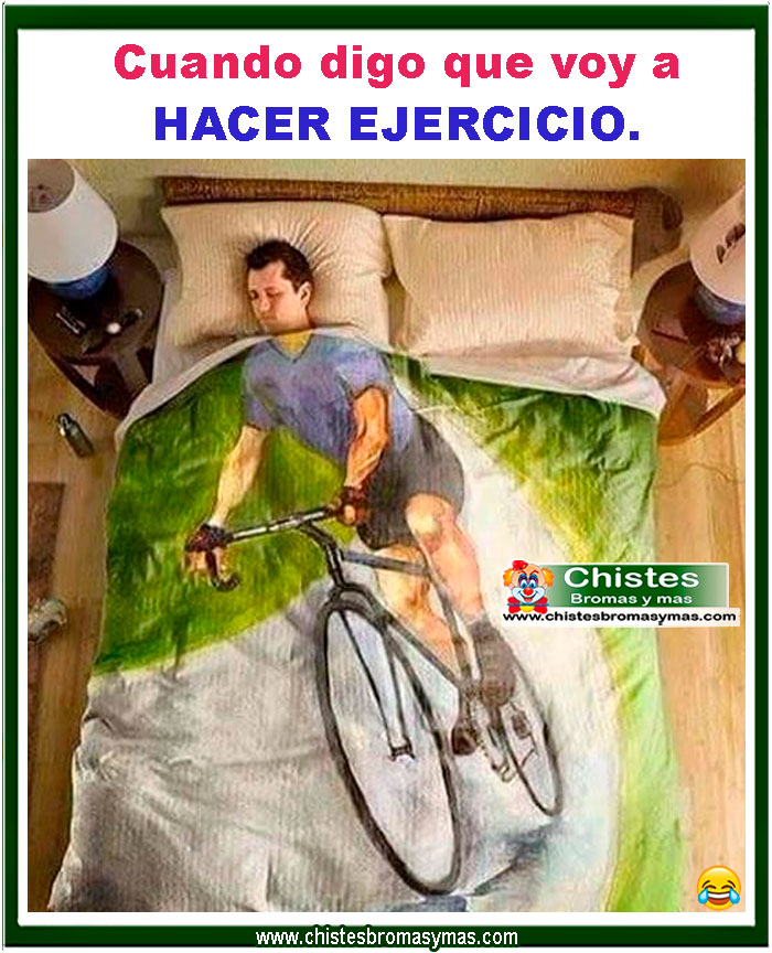 Cuando digo que voy a hacer ejercicios