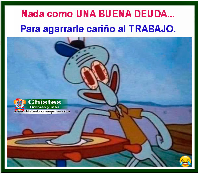 Nada como una buena deuda para agarrarle cariño al trabajo
