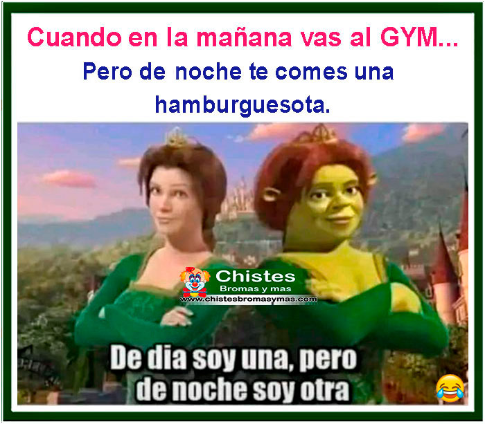 Cuando en la mañana vas al gym, pero de noche te comes una hamburguesota, dedia soy una, pero de noche soy otra