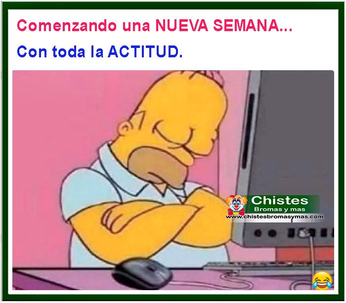 Comenzando un nueva semana con toda la actitud